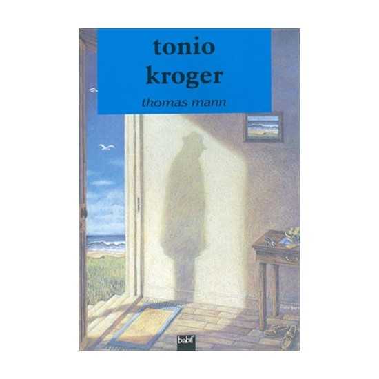 Тонио крегер. манн томас - краткое содержание произведений